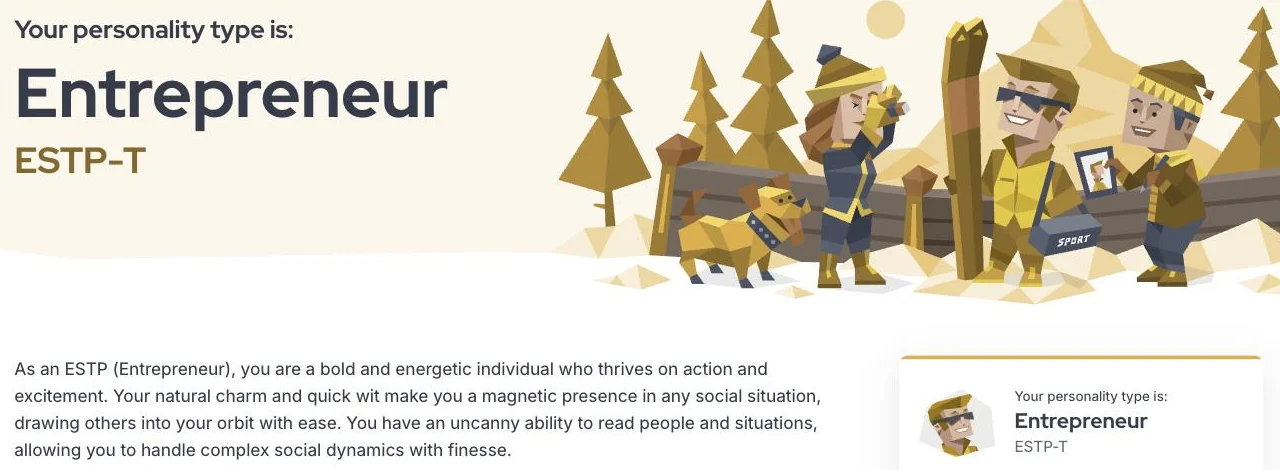 16Personalities free result page: 'Your personality type is: Entrepreneur, ESTP-T' with the type illustration and the opening paragraphs of the written profile, shown with no payment or email step.